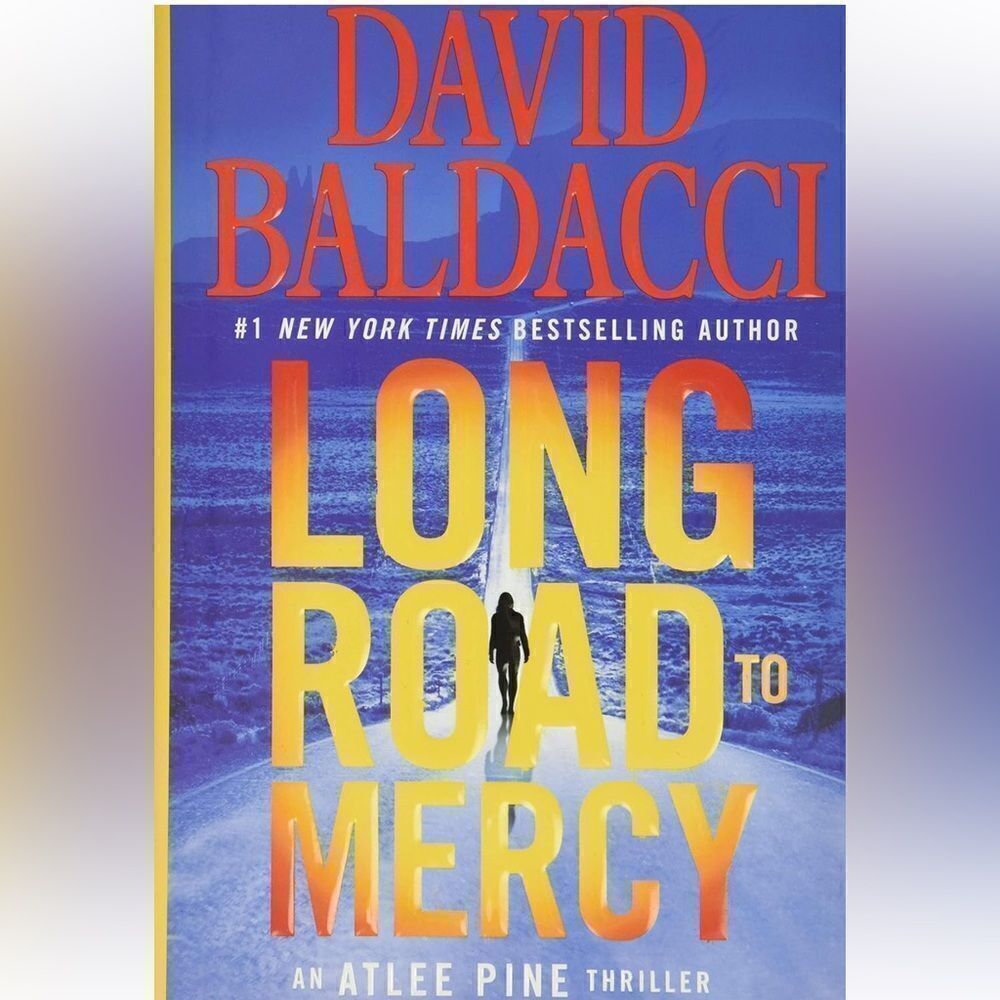 “Long Road to Mercy” a hardback novel by David Baldacci